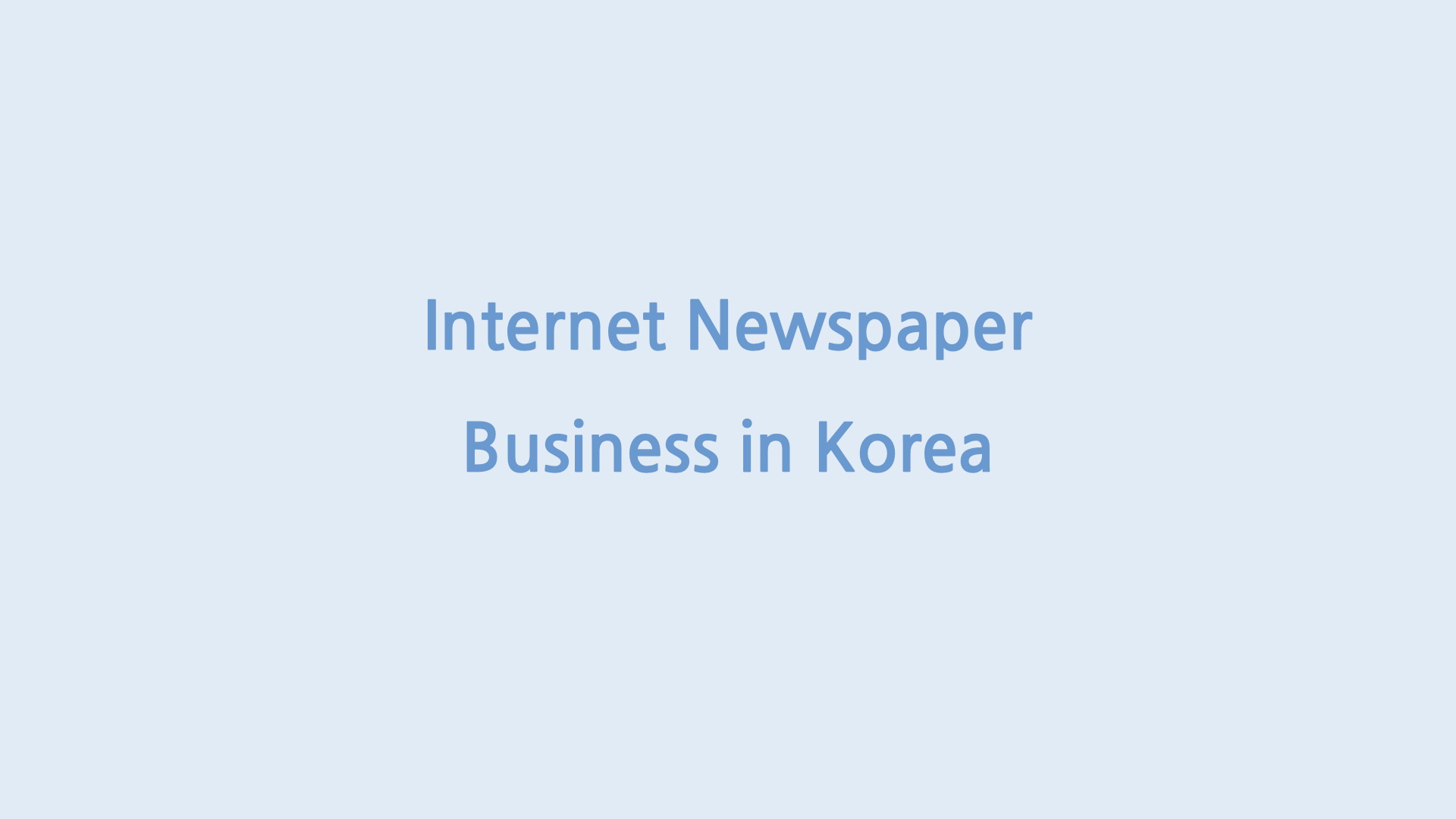 Online Newspaper Business in Korea