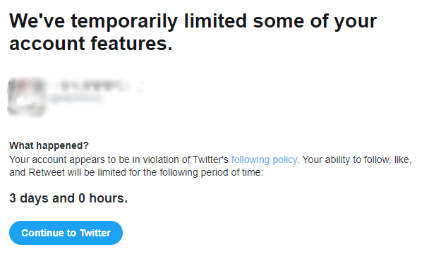  트위터 에러 'We've temporarily limited some of your account features.'