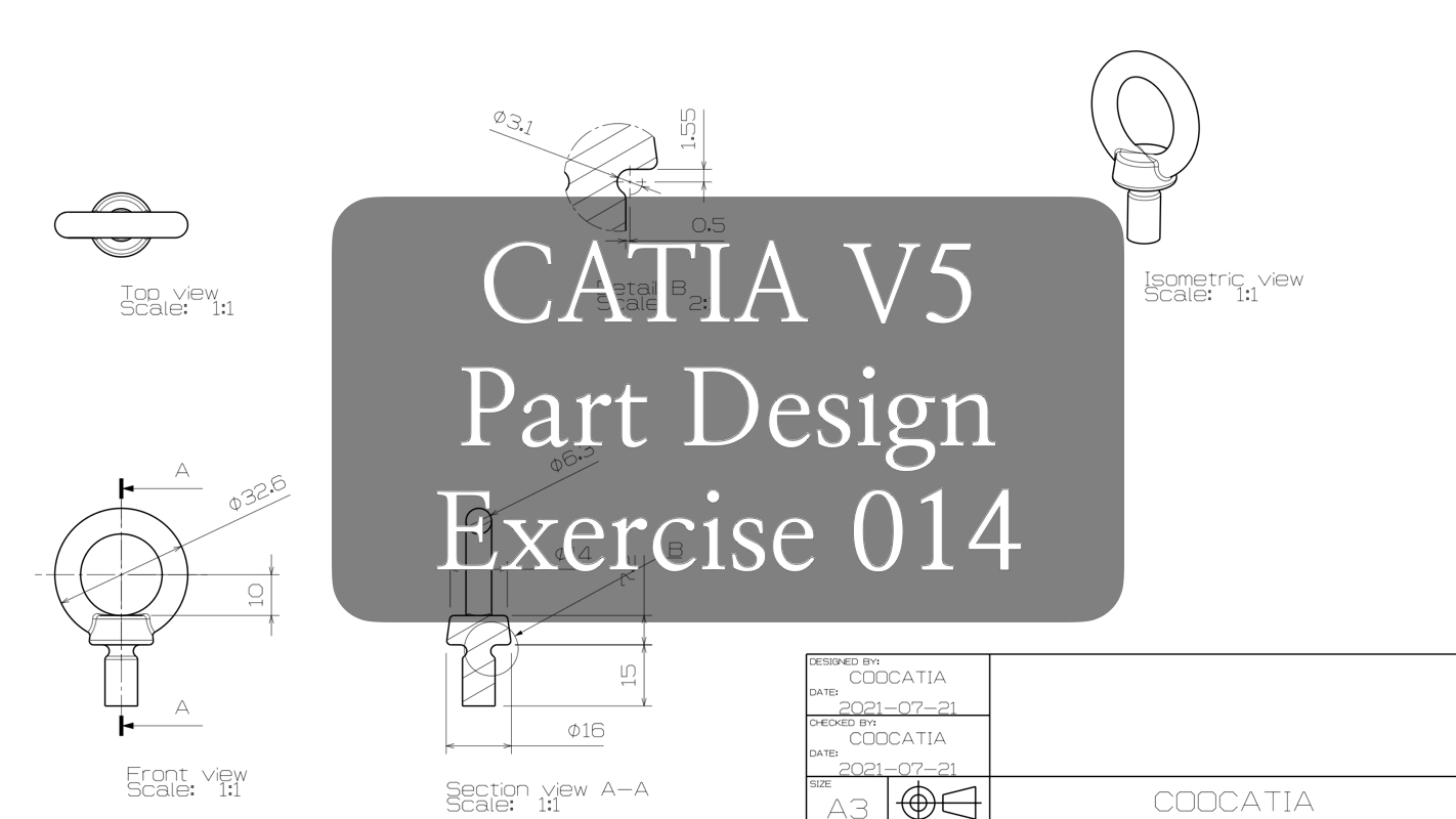  CATIA V5 Part Design Rib Exercise 014 (M8 I-Bolt)