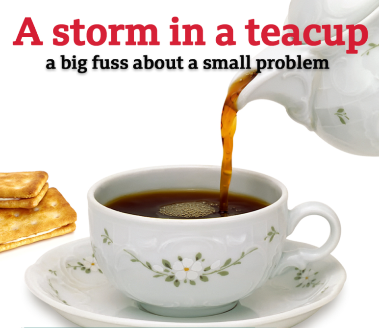  [영어] a storm in a teacup을 아시나요?