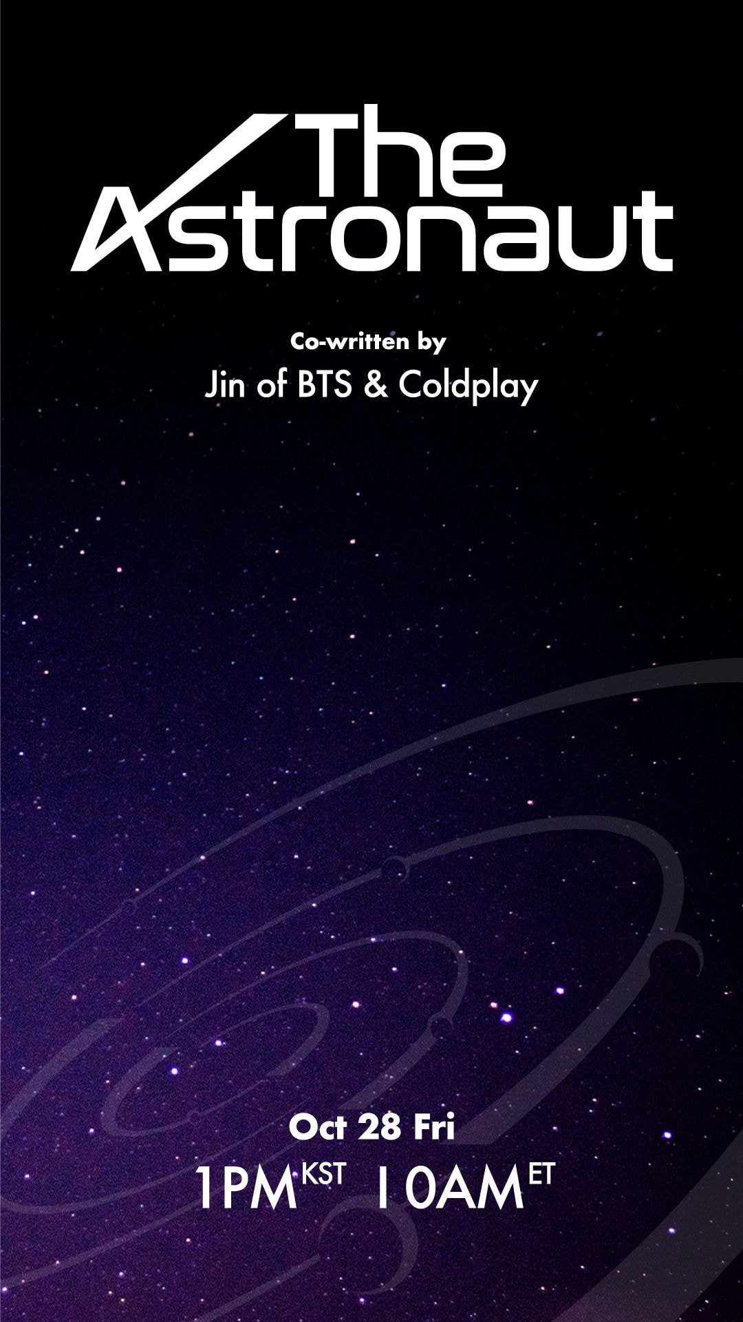  방탄소년단 진 (Jin) 첫 솔로 싱글 ‘The Astronaut' 포스터 공개 (Co-written by Jin x Coldplay)