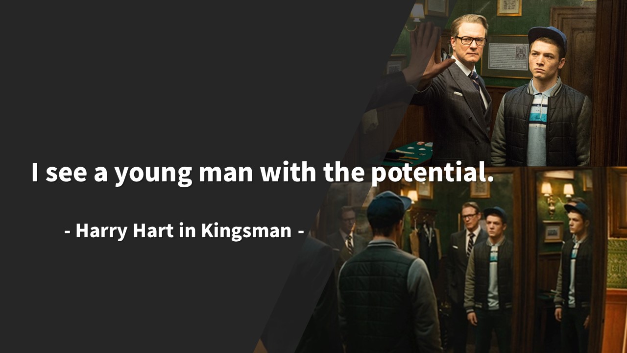  킹스맨(Kingsman) 동기부여 영어 명대사