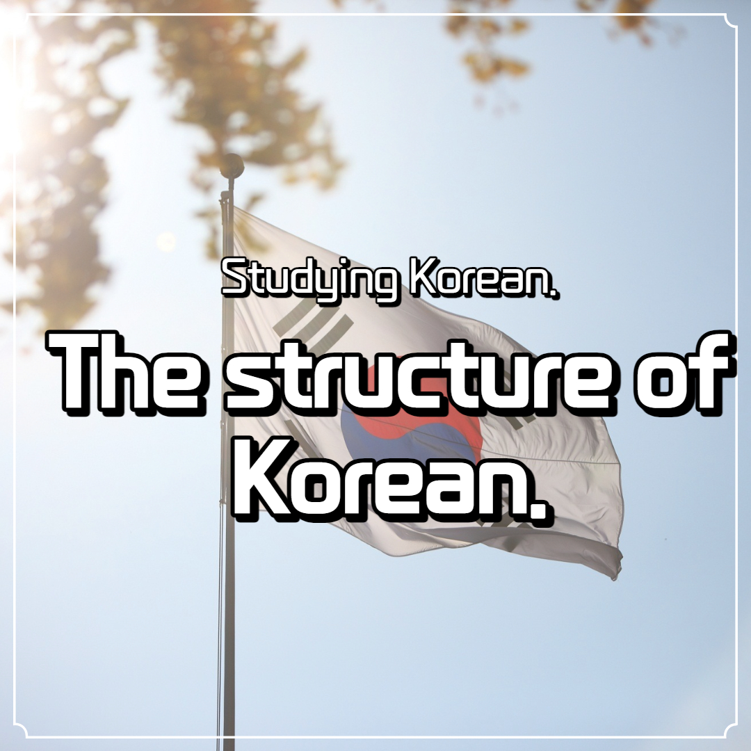  Composition of Hangul and studying Hangul.