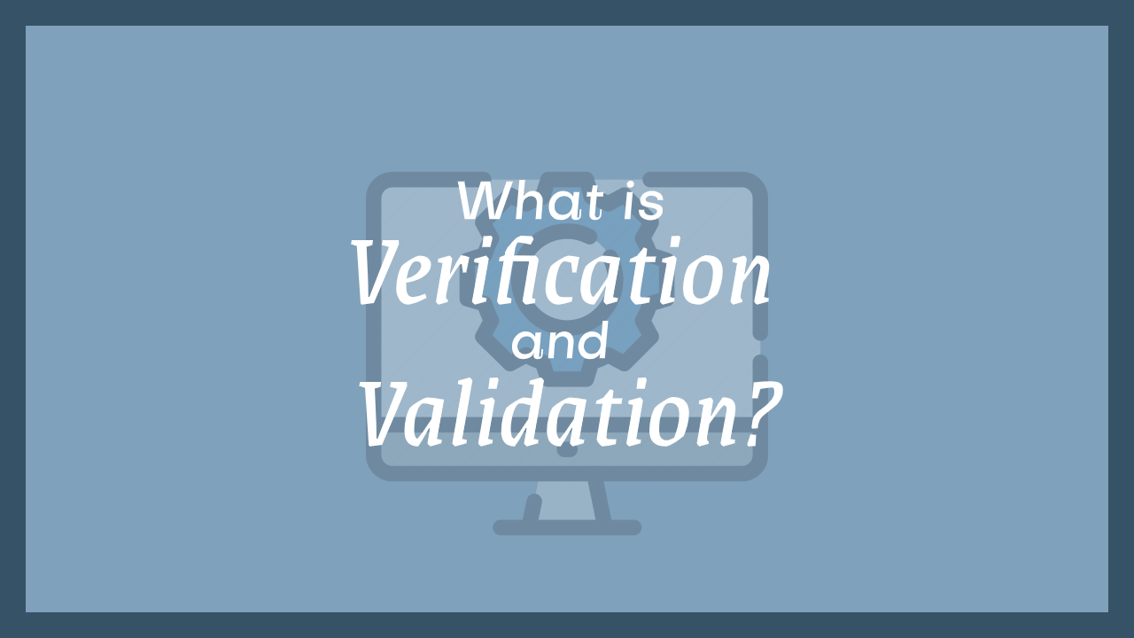  검증 Verification과 확인 Validation