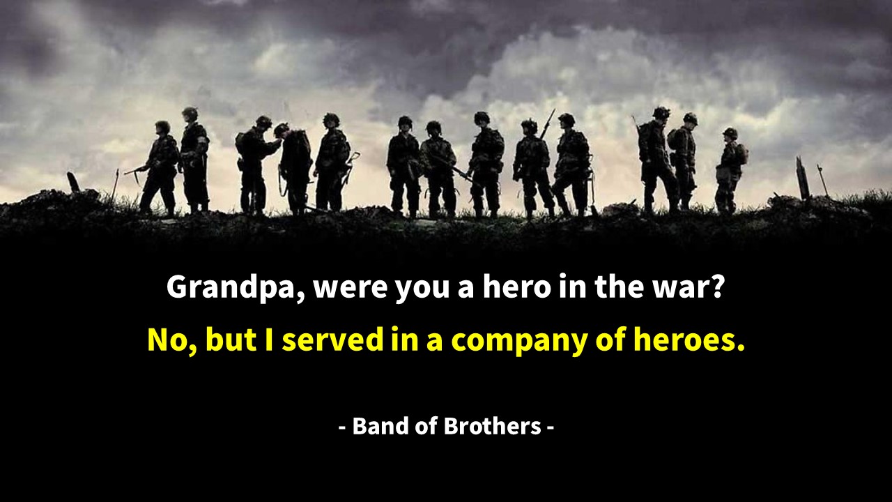  용맹한 군인, 용감한, 영웅, 존경, 리더, 군대에 대한 밴드오브브라더스(Band of Brothers) 영어 명대사, 영어 명언