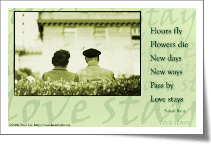 『 시간은 날아가고, 꽃은 시들고, 새로운 날도 새로운 길도 지나가지만, 사랑은 남는다. 』(헨리 반 다이크ㆍHenry Van Dykeㆍ1852∼1933)