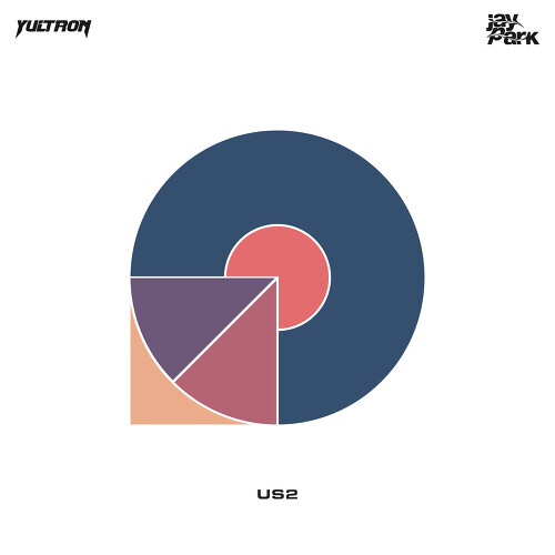  Yultron (Yultron Millions), 박재범 Us2 듣기/가사/앨범/유튜브/뮤비/반복재생/작곡작사