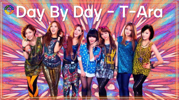  데이바이데이 - 티아라 / Day By Day - T-ara