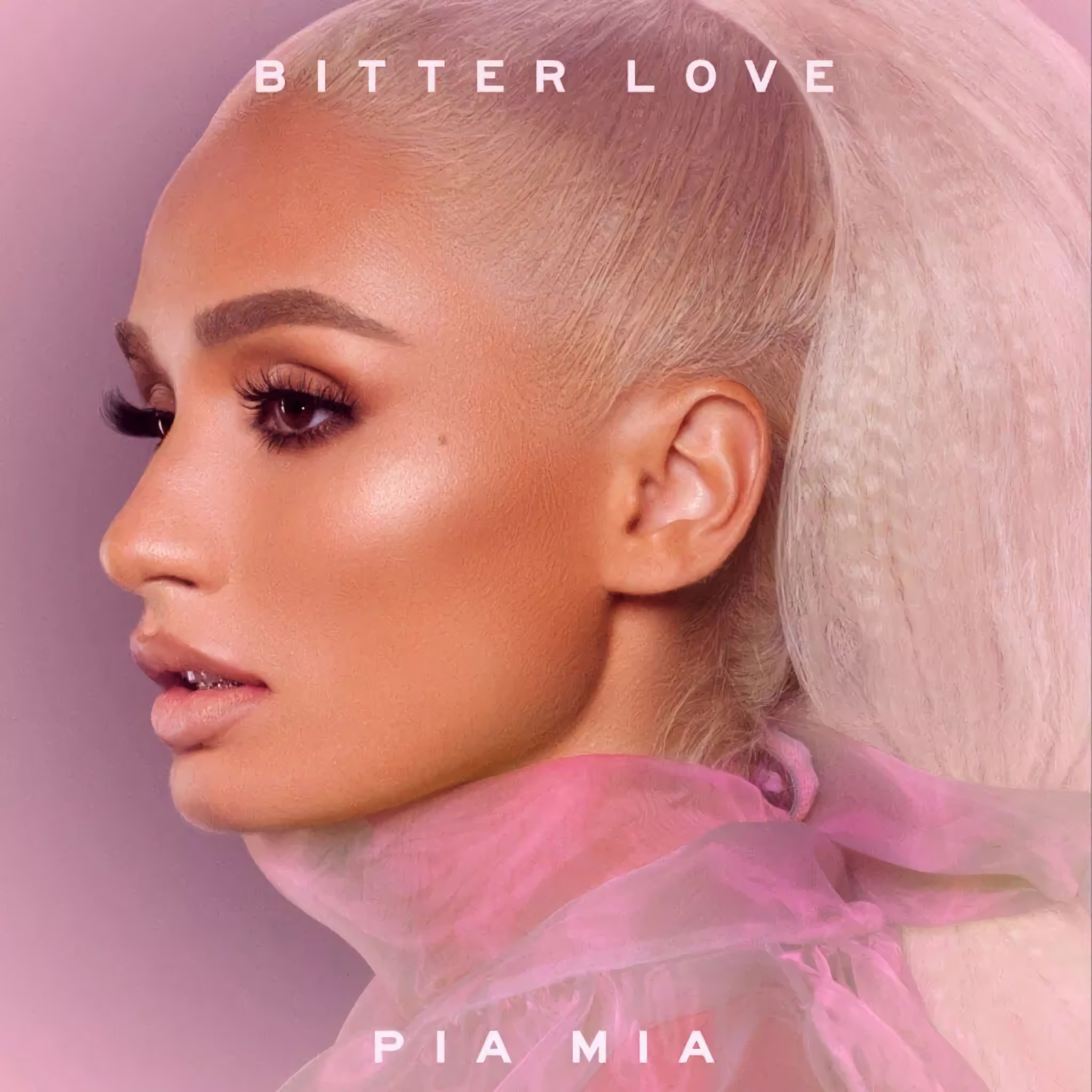  Pia Mia - Bitter Love