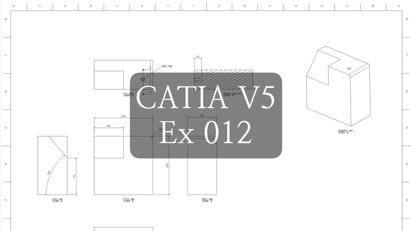  카티아 예제 012_Catia V5 Part Design Pad Pocket Hole Fillet Exercise 012