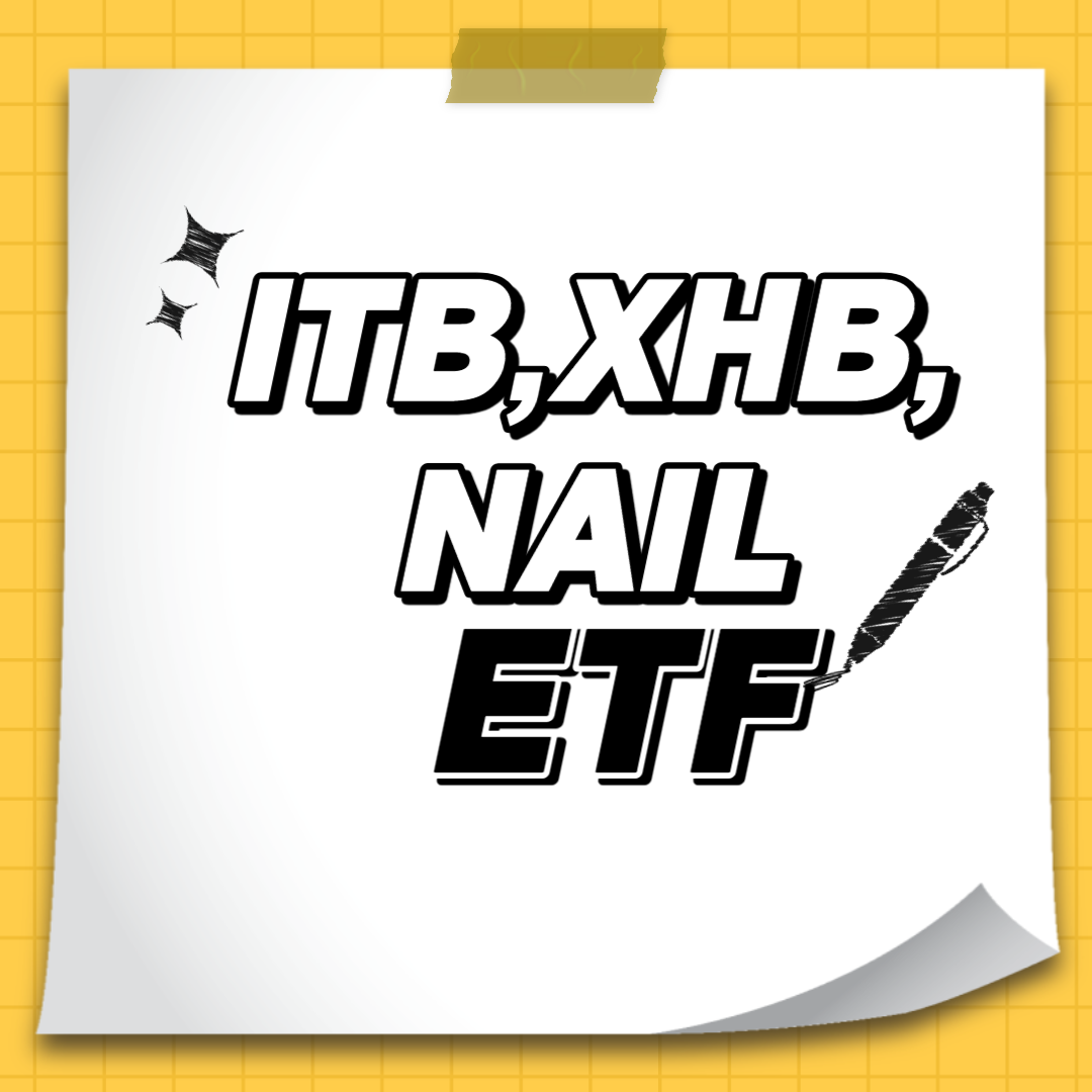 ITB&#44;XHB&#44;NAIL ETF
