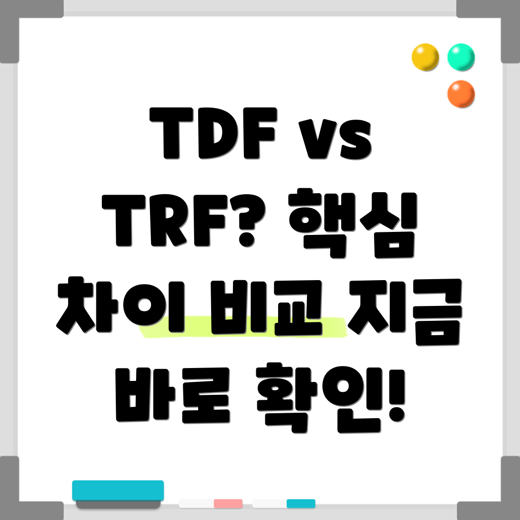 TDF vs TRF