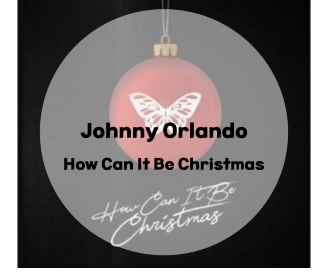  : Johnny Orlando : How Can It Be Christmas (가사/듣기/Performance with Lyrics)