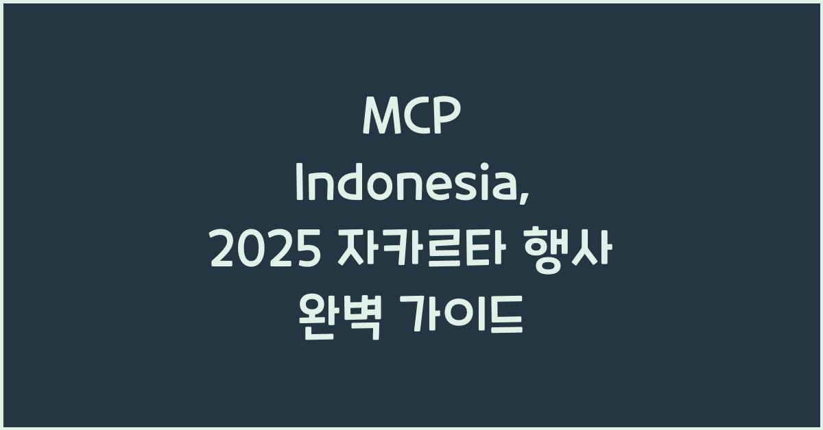 mcp indonesia