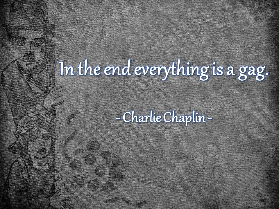 웃음&#44; 인간&#44; 인생&#44; 삶&#44; 극복에 대한 찰리 채플린(Charlie Chaplin) 영어 명언 모음