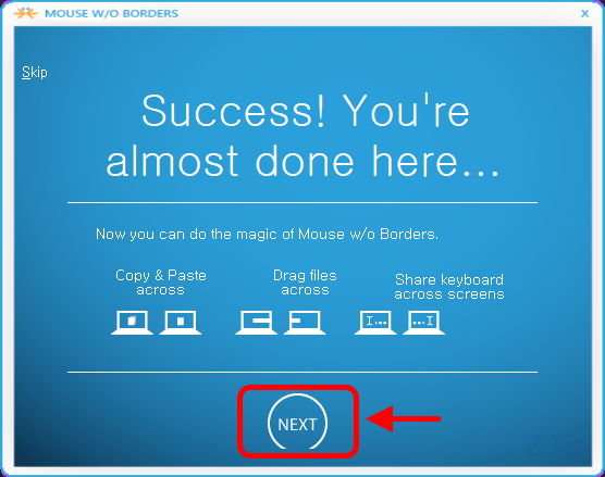Success! You&#39;re almost done here...
Now you can do the magic of Mouse w/o Borders.