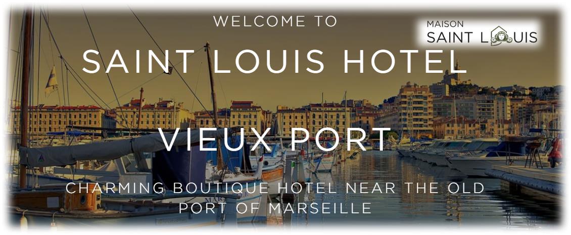 H&ocirc;tel Saint Louis Vieux Port (호텔 생 루이스 뷰 포트) 홈페이지 둘러보기 ; 남프랑스 마르세유 호텔 숙소 여행