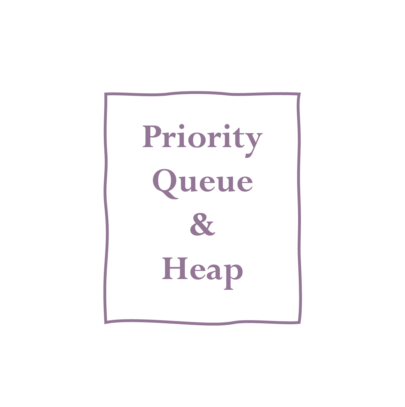  [9] Priority Queue, 우선순위 큐 & Heap, 힙