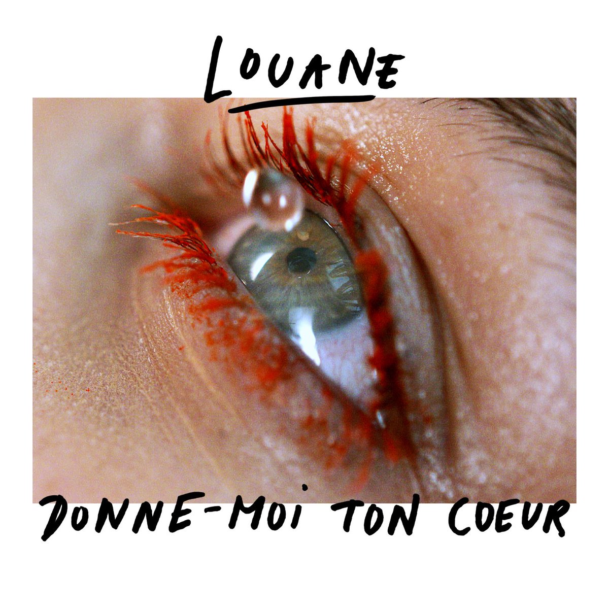 Louane - Donne-moi ton coeur