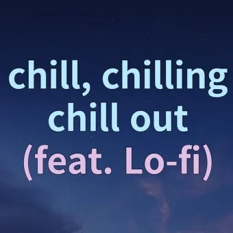 chill 뜻 차갑다 칠 가이 칠 사용법_7