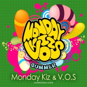  먼데이 키즈 (Monday Kiz) (이진성), V.O.S 어쩌다 우리 (With V.O.S) 듣기/가사/앨범/유튜브/뮤비/반복재생/작곡작사