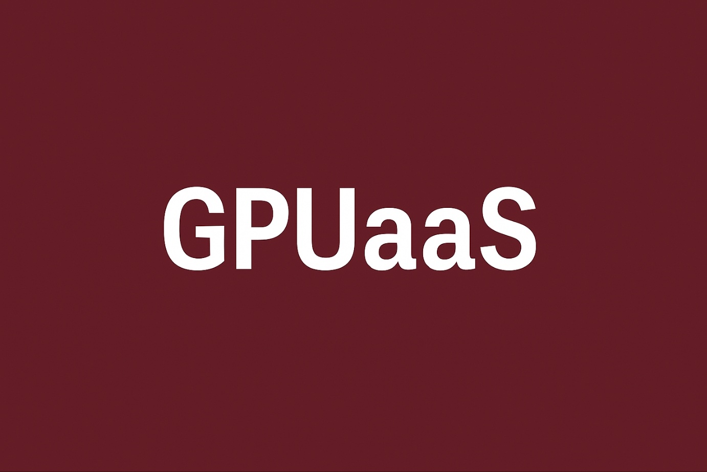 GPUaaS - GPU 렌탈