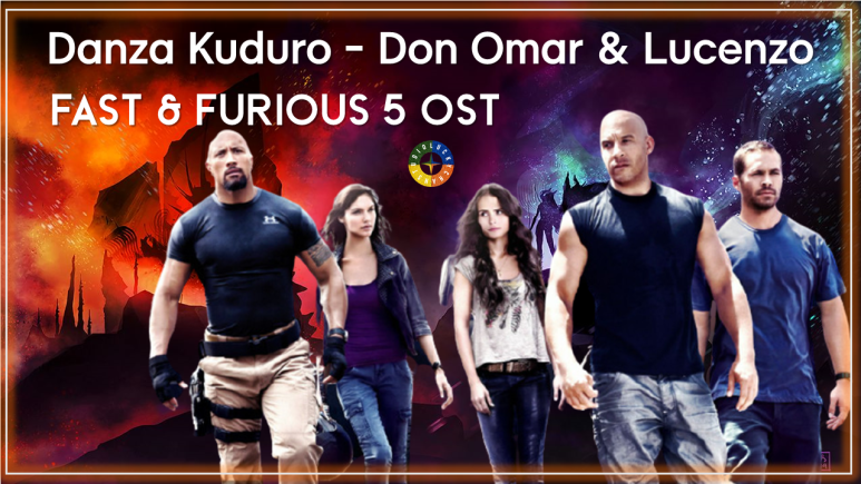  [분노의 질주 5 ost] Danza Kuduro - Don Omar & Lucenzo (단사쿠두로-돈오마르&루센조)가사해석 / Fast & Furious 5 Ost
