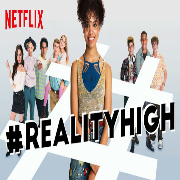  넷플릭스 영화 추천 리얼리티하이 realityhigh, 2017 코미디