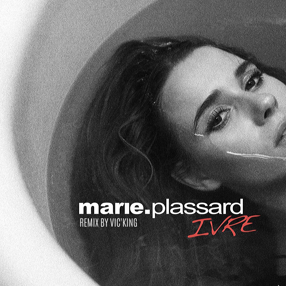  Ivre - Marie Plassard