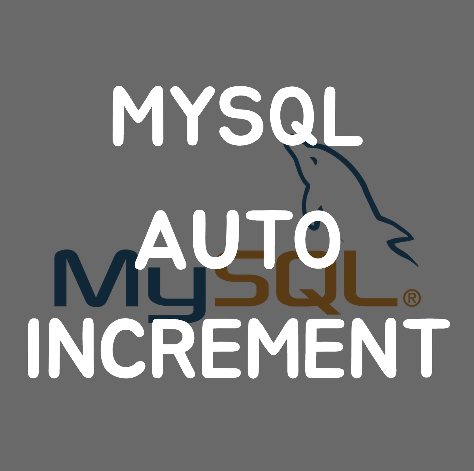 mysql auto_increment