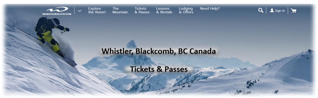 Whistler&#44; Blackcomb&#44; BC Canada (휘슬러&#44; 블랙콤&#44; BC 캐나다) 스키장 (스키/스노보드 티켓 & 패스 시즌권 구매 요금...) 홈페이지 캐나다 밴쿠버 여행