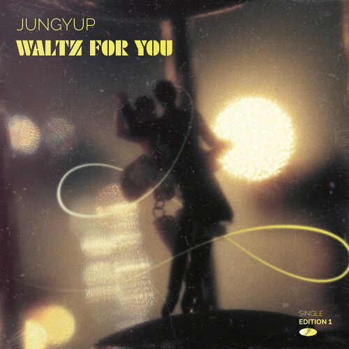  정엽 (안정엽) Waltz For You 듣기/가사/앨범/유튜브/뮤비/반복재생/작곡작사