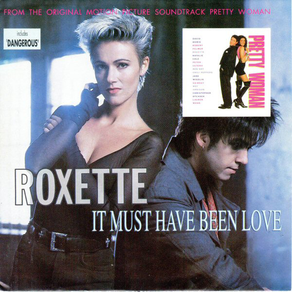 Roxette---It-Must-Have-Been-Love