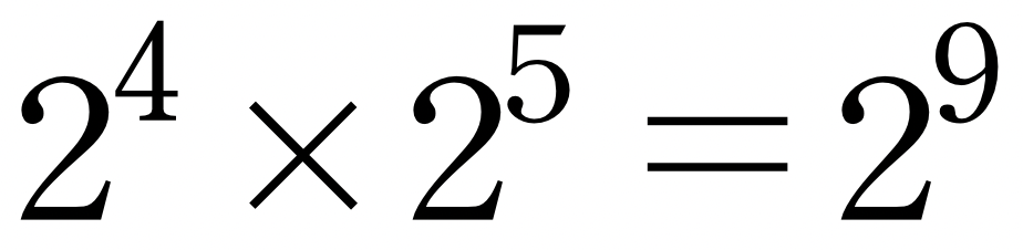 2의 4제곱과 2의 5제곱의 곱은 2의 9제곱과 같다.