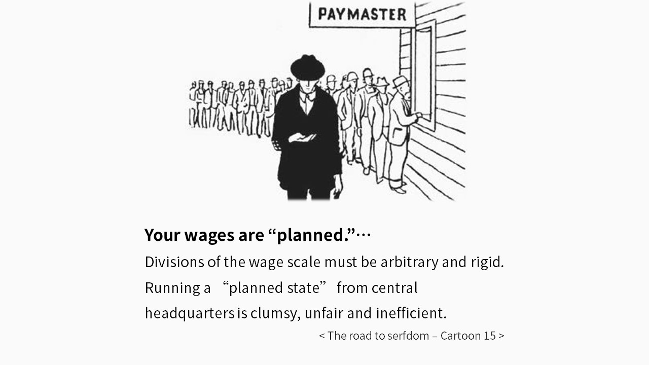  카툰으로 쉽게 보는 자유시장주의 명 고전 : 노예의 길 : The road to serfdom – Cartoon 15