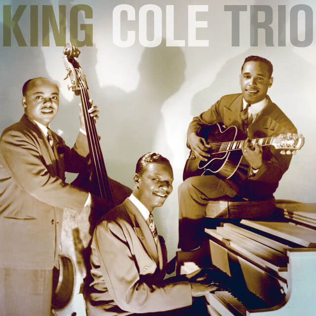 냇 킹콜 트리오(Nat king cole Trio)