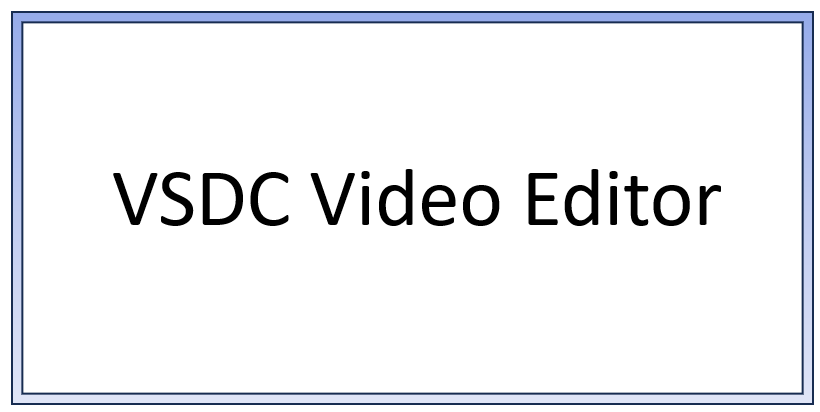 VSDC Video Editor