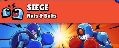  브롤스타즈 시즈(Siege) 추천 캐릭터 랭킹, 순위