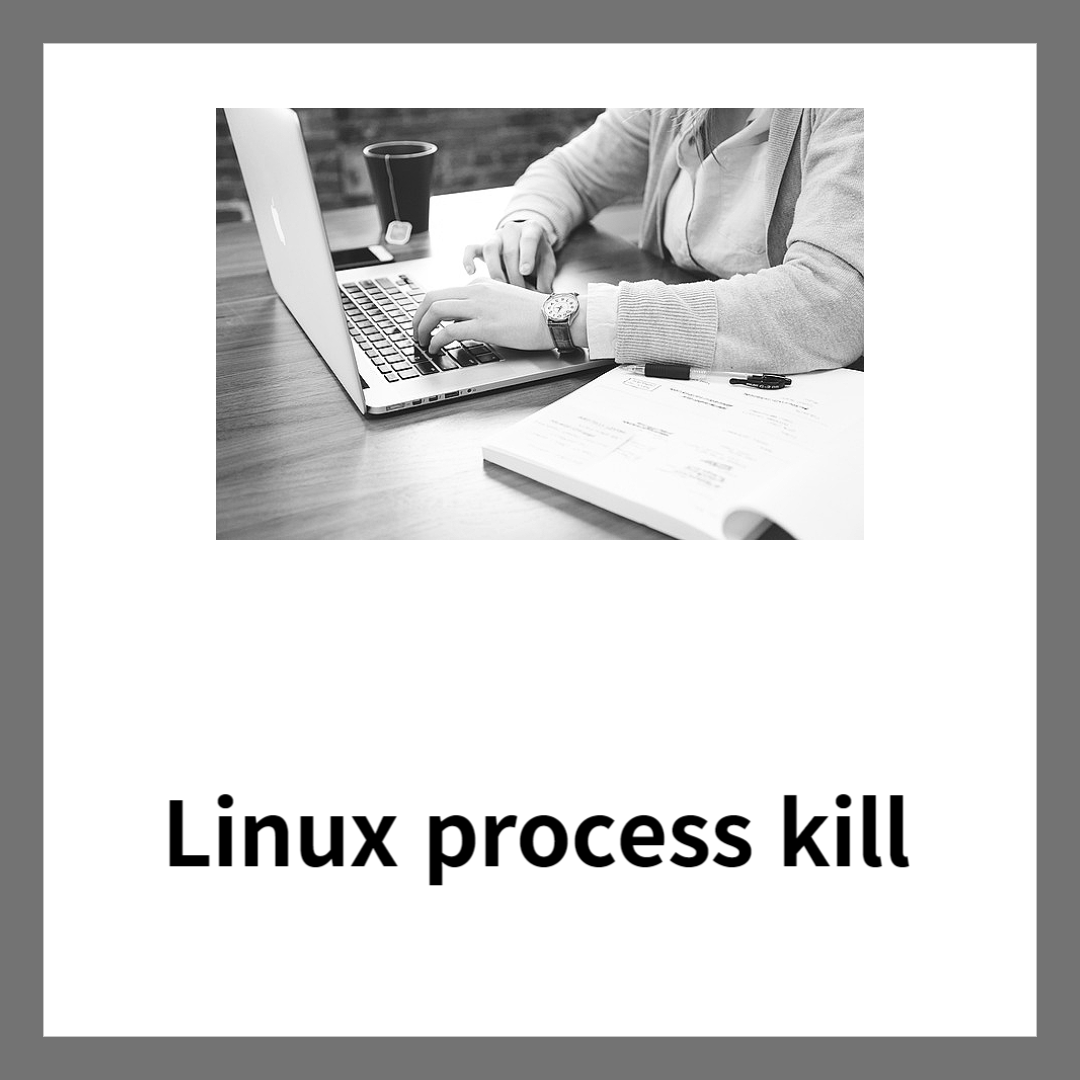 linux process kill