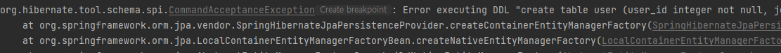  [Spring Boot] JPA 테이블 생성 오류 - Error executing DDL "create table