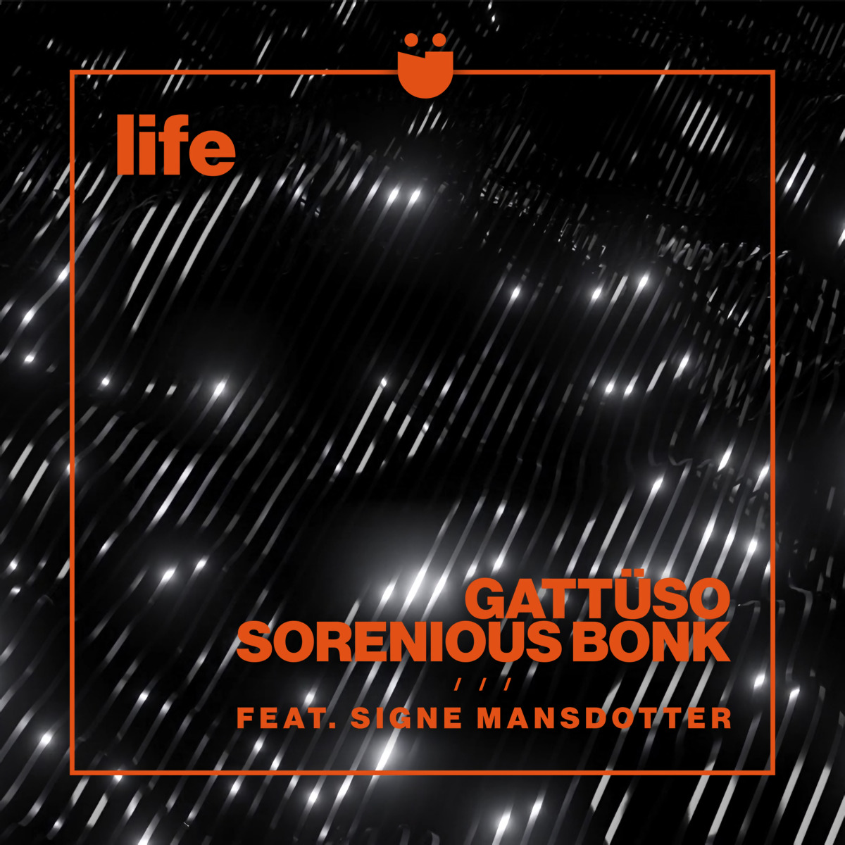  GATTÜSO & Sorenious Bonk ft. Signe Mansdotter - Life