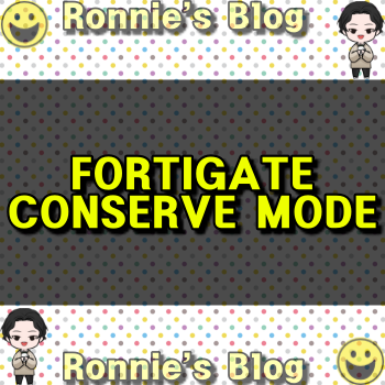  FORTIGATE Conserve Mode - 포티게이트 컨저브 모드 설명
