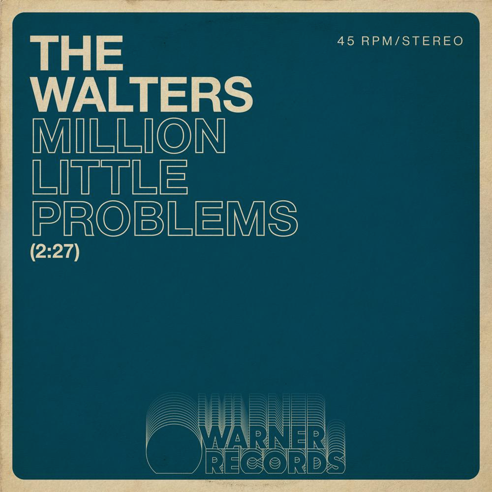  The Walters - Million Little Problems (듣기/가사)