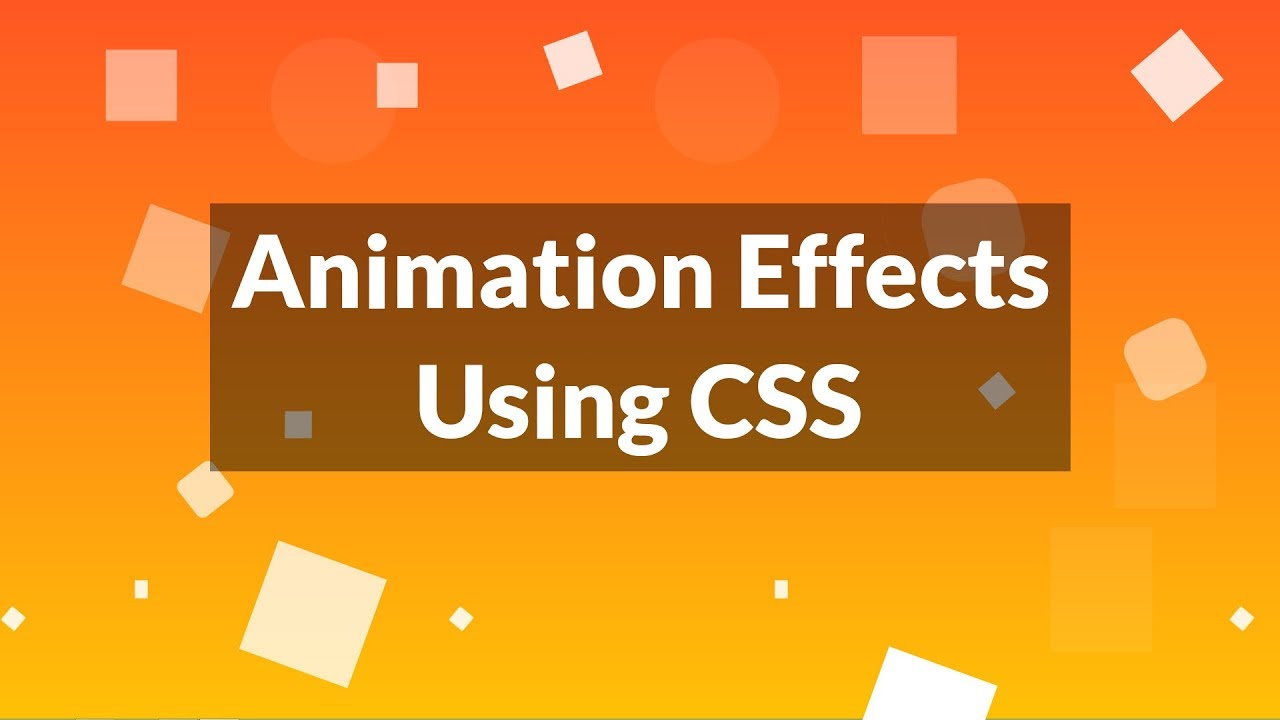  Animaton Effect In CSS | CSS Animation Tutorial Step By Step For Beginners