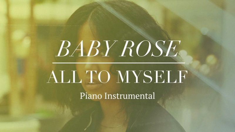  Baby Rose 'All To Myself'