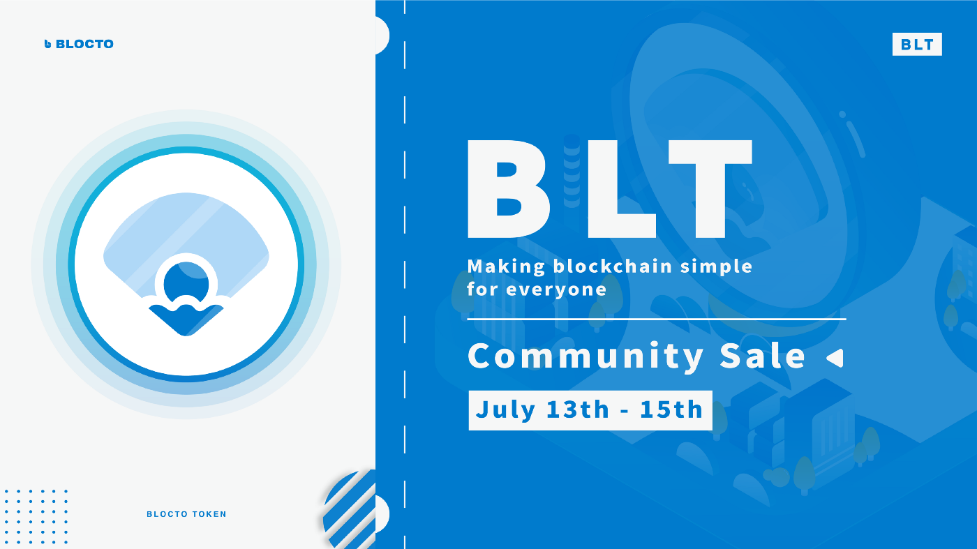  Blocto의 BLT 토큰, 커뮤니티 세일 발표!