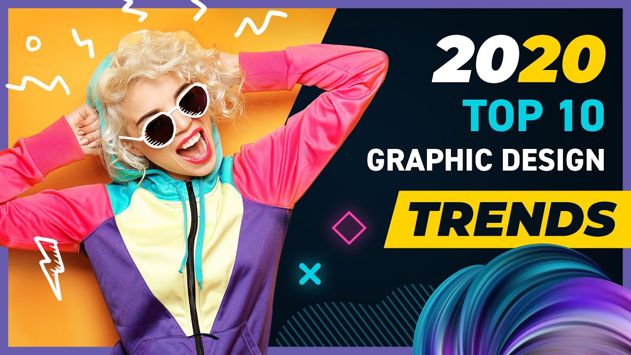  Top 10 Graphic Design Trends of 2020