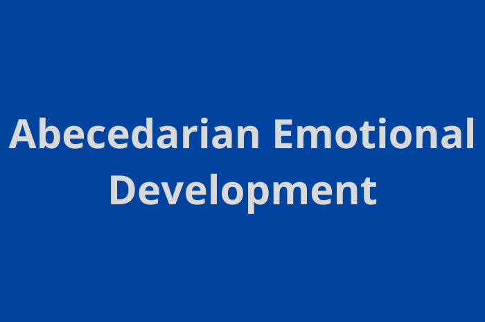 Abecedarian Emotional Development