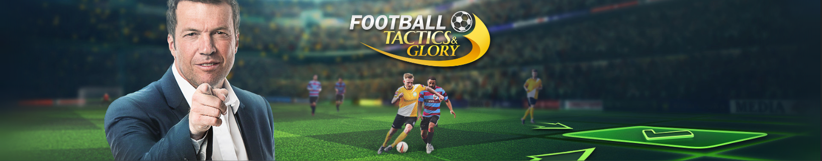Football, Tactics &amp; Glory(풋볼, 택틱스 앤 글로리) - Banner