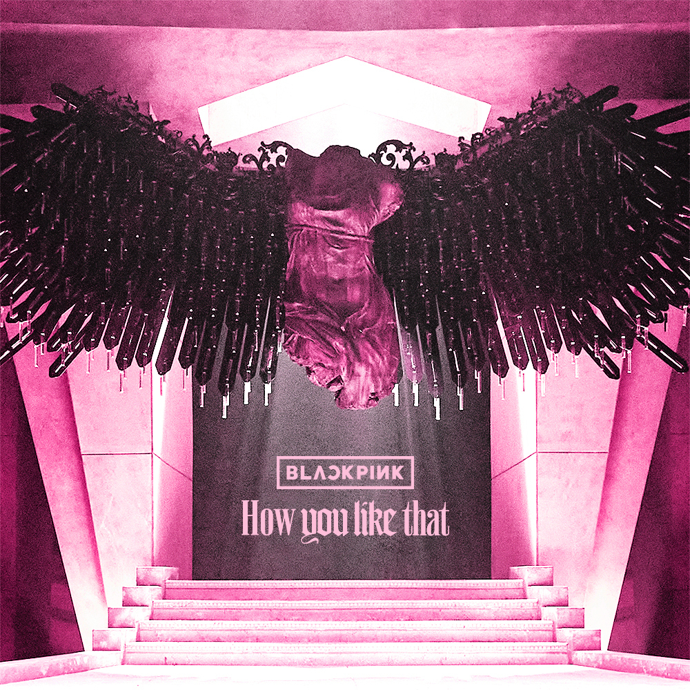  BLACKPINK - How You Like That (가사/듣기)